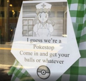 Get creative! Pokémon trainers are often in need of a laugh after missing out on a Raichu, or whatever. 